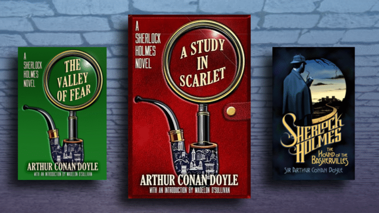 A Reading Guide to the Sherlock Holmes Books by Arthur Conan Doyle